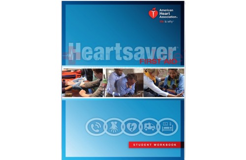 Heartsaver First Aid CPR/AED Student Workbook